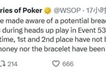 【EV扑克】WSOP暂扣金手链和奖金，对疑似串通作弊事件展开调查-蜗牛扑克官方-GG扑克